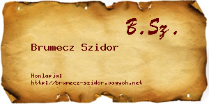 Brumecz Szidor névjegykártya